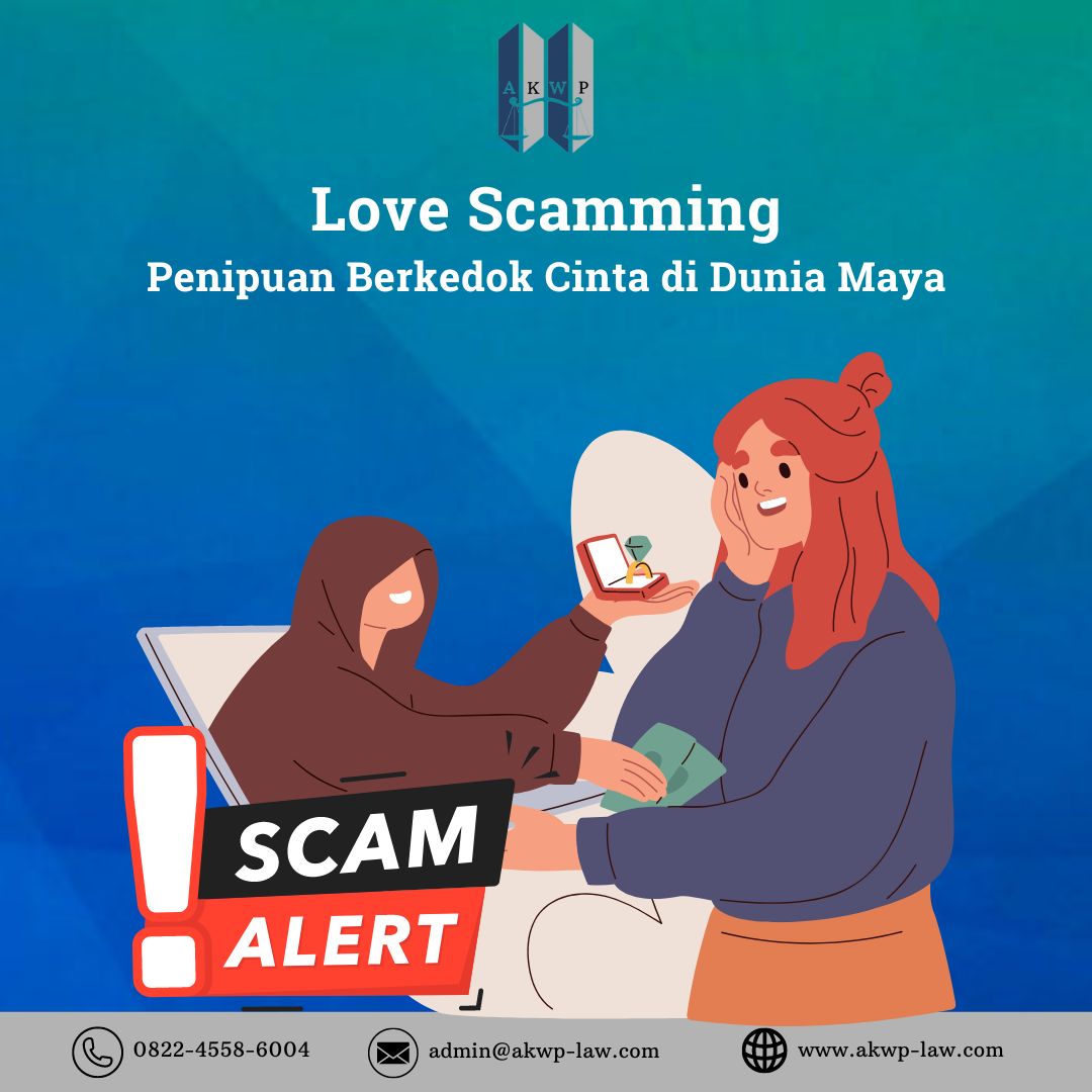 Prosedur Hukum Menangani Love Scamming?